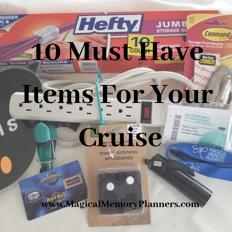 10 Must Have Items For Your Cruise Magical Memory Planners