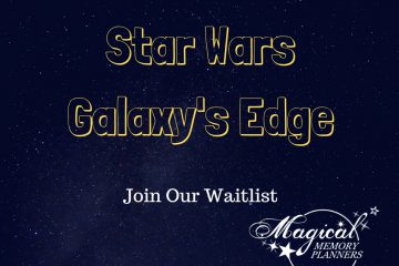 Galaxy’s Edge Waitlist
