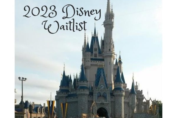 Join our 2023 Disney Waitlist